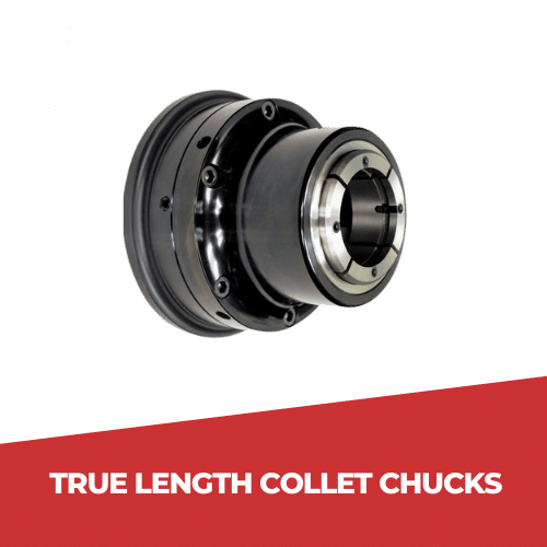 TRUE LENGTH COLLET CHUCKS